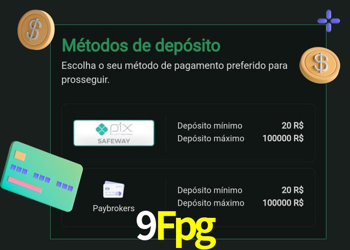 O cassino 9Fpg oferece uma grande variedade de métodos de pagamento