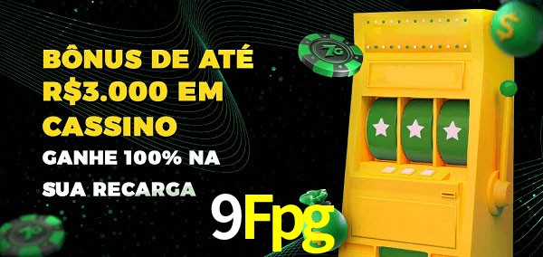 9Fpg melhor bônus de depósito